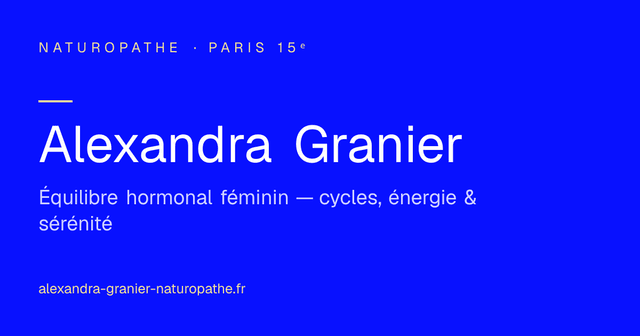 Alexandra Granier - Naturopathe santé féminine à Paris 15e